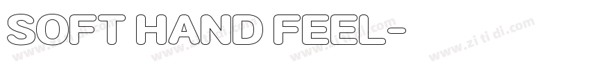 SOFT HAND FEEL字体转换